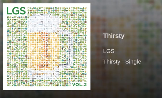 Thirsty * LGS