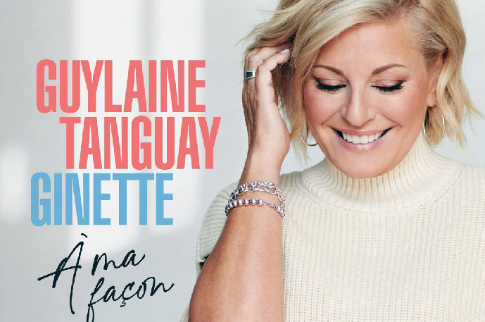 Guylaine Tanguay rend hommage à Ginette