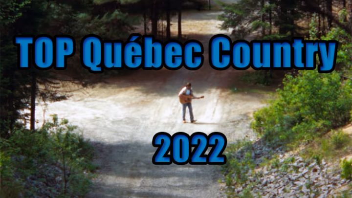 TOP Québec Country 2022