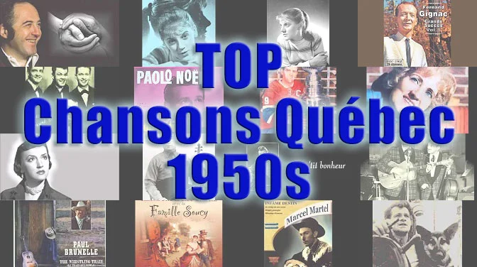 TOP Chansons Québec 1950s