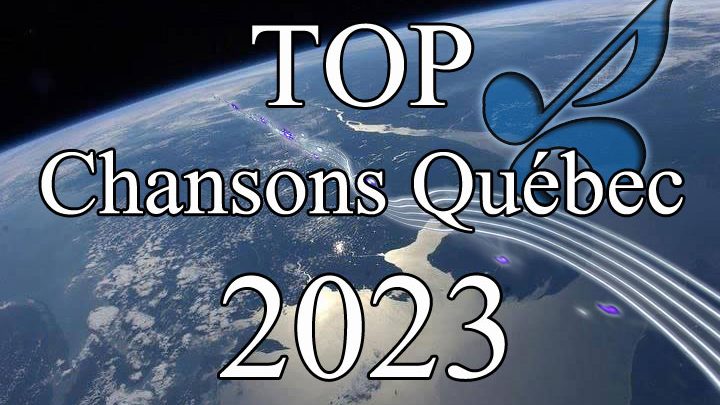 TOP Chansons Québec 2023